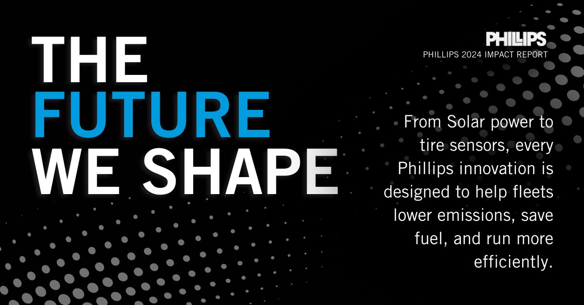 Phillips innovations are built for long-term impact. Every decision is made to help fleets cut waste, reduce emissions, and operate smarter. Our 2024 Impact Report shows how we are shaping a more sustainable future for transportation.
See what comes next
ow.ly/VZCk50VKYln