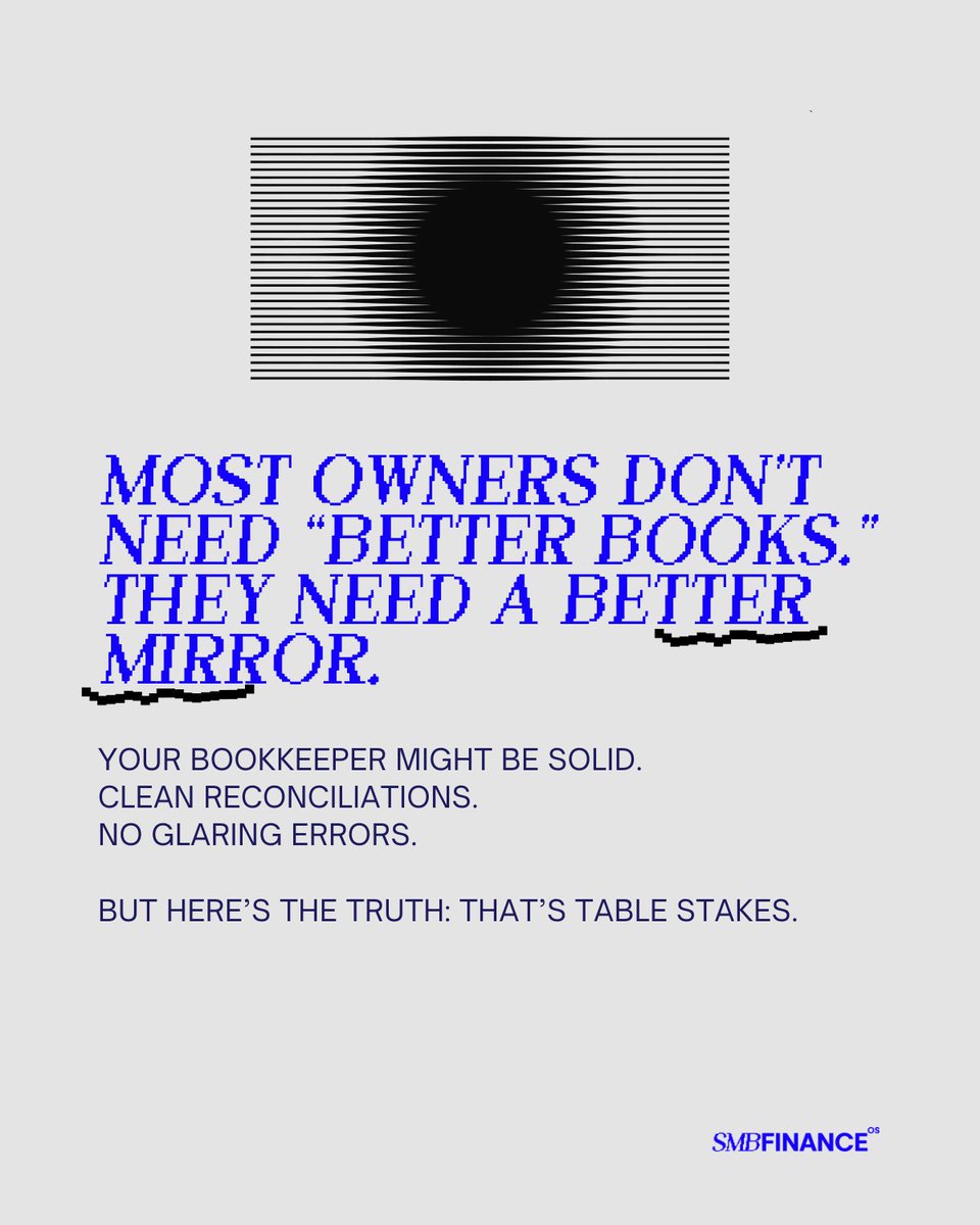 Most owners don’t need “better books.” They need a better mirror.

Your bookkeeper might be solid. Clean reconciliations. No glaring errors.

But here’s the truth: that’s table stakes.

What owners really need is someone to help them see their business clearly.

→ What’s really