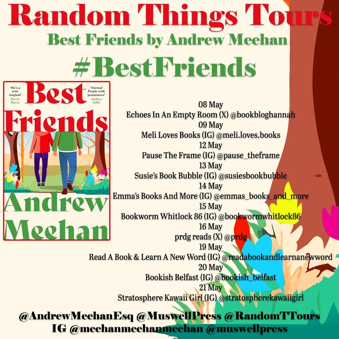 Hannah | Echoesinanemptyroom (@bookbloghannah) on Twitter photo Today I am on the blog tour for Best Friends By <a href="/AndrewMeehanEsq/">Andrew Meehan</a>
here are my thoughts:
echoesinanemptyroom.com/2025/05/08/bes…
Thank you to <a href="/RandomTTours/">Random Things Tours 🇺🇦</a> <a href="/MuswellPress/">Muswell Press</a> for sending me a copy.
#BestFriends
Check out other bloggers on this tour here: Today I am on the blog tour for Best Friends By <a href="/AndrewMeehanEsq/">Andrew Meehan</a>
here are my thoughts:
echoesinanemptyroom.com/2025/05/08/bes…
Thank you to <a href="/RandomTTours/">Random Things Tours 🇺🇦</a> <a href="/MuswellPress/">Muswell Press</a> for sending me a copy.
#BestFriends
Check out other bloggers on this tour here: