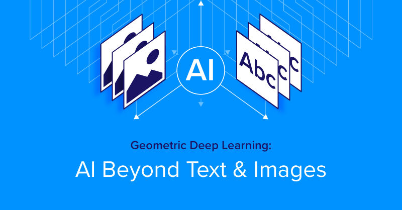 Exxactcorp's tweet image. What is Geometric Deep Learning? bit.ly/3En9fHK

#Geometricdeeplearning #AI