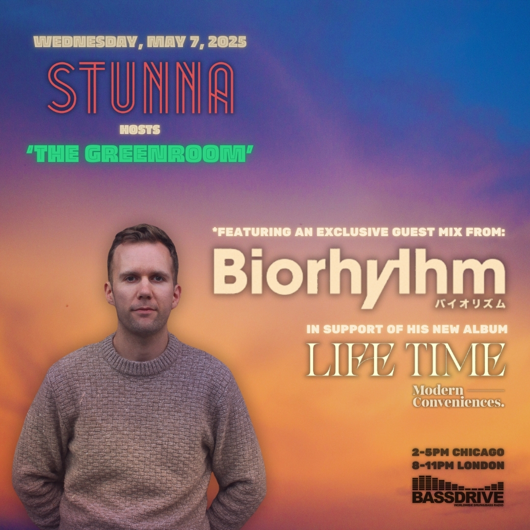 *[TODAY] @Stunnachi hosts 'The Greenroom' on @Bassdrive radio and welcomes UK-based Biorhythm to the program for a Guest Mix in support of his debut 'Life Time' LP on Modern Conveniences.  

Tune in: 2-5pm Chicago/8-11pm London via Bassdrive.com/pop-up

greenroomdnb.net/2025/04/the-gr…