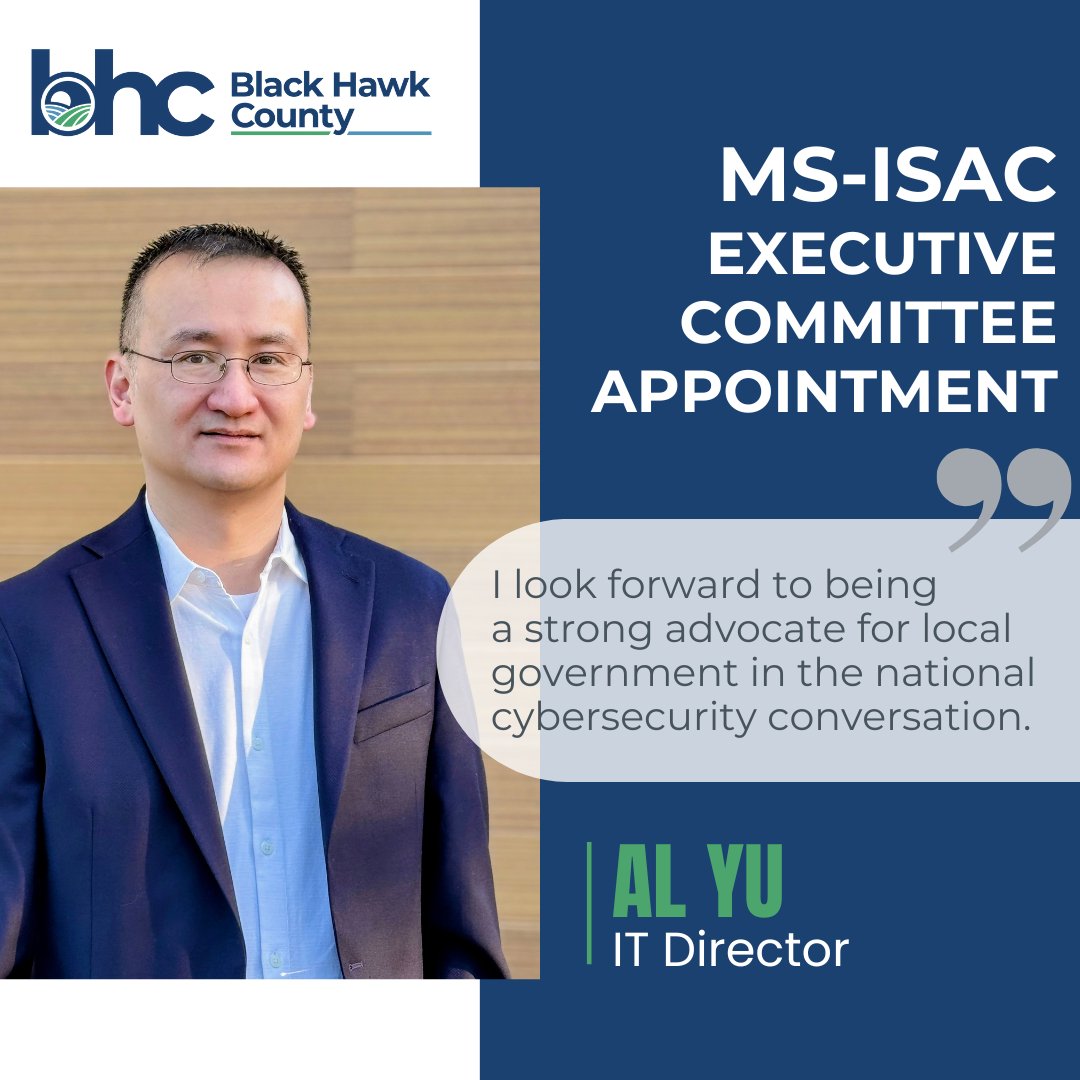 BlackHawk_Co's tweet image. Congratulations to IT Director Al Yu! 
He has been elected to represent county IT voices as part of the Executive Committee of the Multi-State Information Sharing and Analysis Center® (MS-ISAC). 

Congrats, Al! 👏🖥️🔐 

#CyberSecurity #LocalGov #MSISAC #BlackHawkCounty