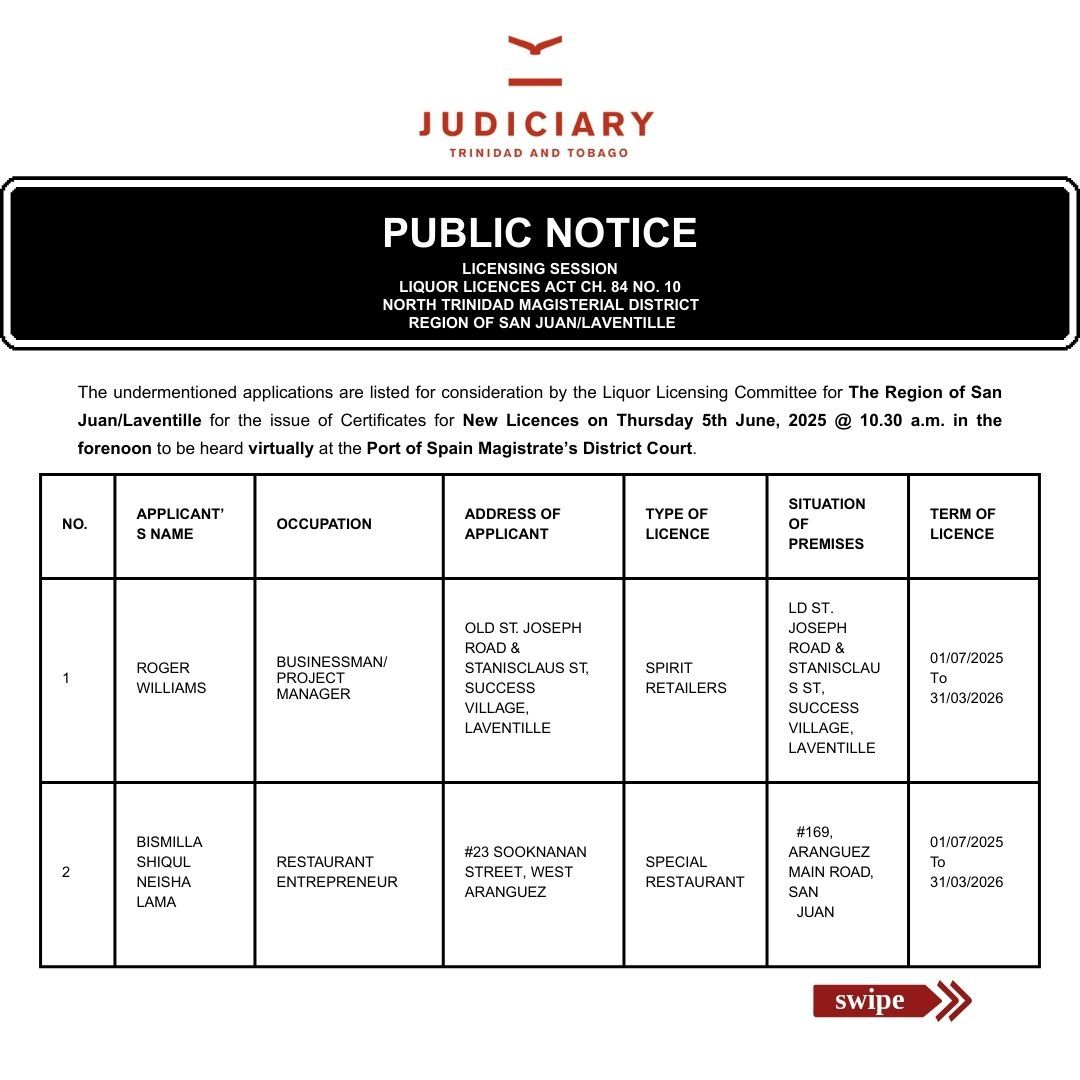 TTJudiciary's tweet image. Issue of New Liquor Licences for the San/Juan Laventille Region.
