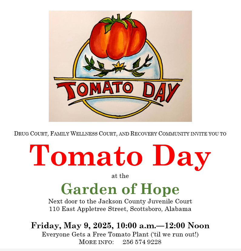 You are invited to Tomato Day Friday, May 9th. See the flyer for details.