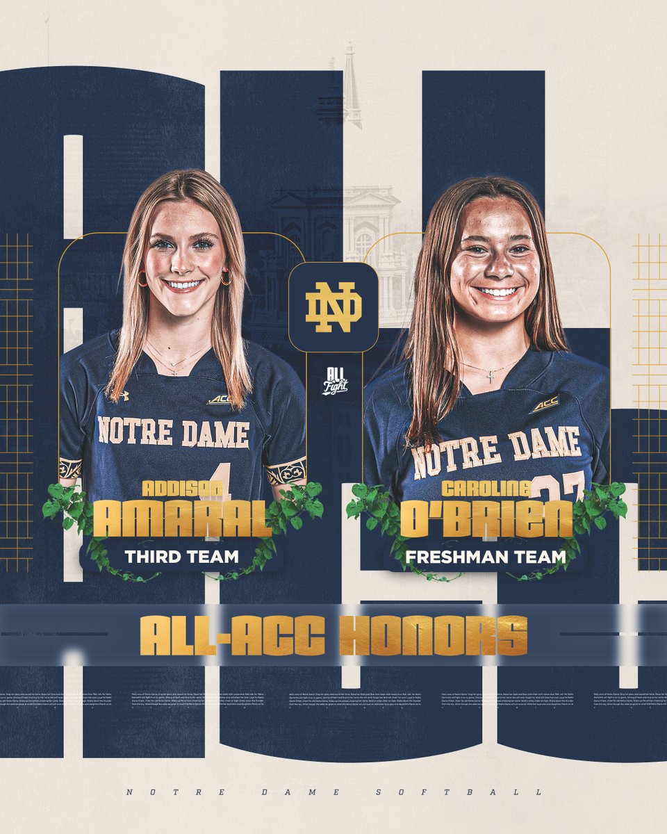 Notre Dame Softball (@ndsoftball) on Twitter photo Left side on ๐
<a href="/AddisonAmaral/">Addison Amaral</a> named to All-ACC Third Team
<a href="/CarolineOB27/">Caroline O'Brien</a> earns spot on All-ACC Freshman Team
๐๏ธ: goiri.sh/AmaralOBrienAlโฆ
#GoIrish โ๏ธ Left side on ๐
<a href="/AddisonAmaral/">Addison Amaral</a> named to All-ACC Third Team
<a href="/CarolineOB27/">Caroline O'Brien</a> earns spot on All-ACC Freshman Team
๐๏ธ: goiri.sh/AmaralOBrienAlโฆ
#GoIrish โ๏ธ