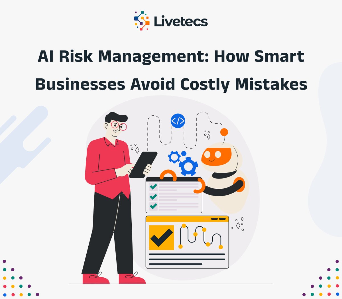 livetecs's tweet photo. Learn how AI risk management protects businesses from costly mistakes. Discover smart strategies and tools that make artificial intelligence risk management effective.

Read More: https://t.co/GLzvDvPA6q
#airiskmanagement #riskmanagement #howto #smartbusiness #avoid https://t.co/6hJWe1cLWR