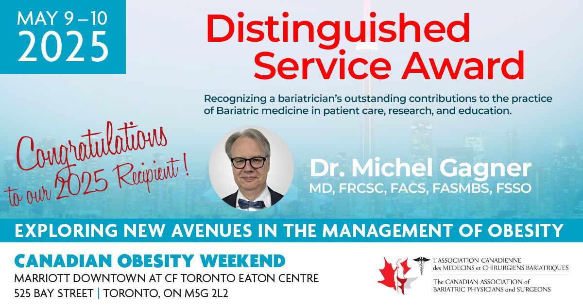 Join us in congratulating Dr. Michel Gagner, recipient of the 2025 CABPS Distinguished Service Award, for his groundbreaking contributions to bariatric surgery in Canada and beyond!

conference2025.cabps.ca/awards/disting… 

#BariatricMedicine #BariatricPhysicians #BariatricSurgeons #CABPS2025