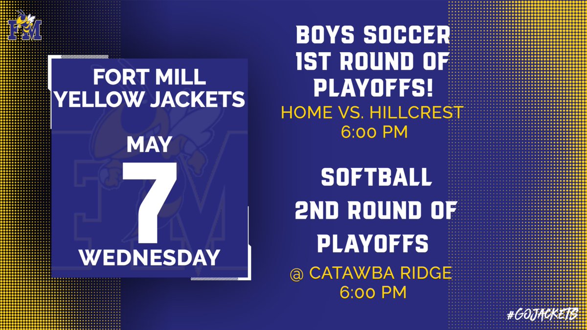 Boys soccer and softball playoffs tonight! #GoJackets #WeAreFortMill
