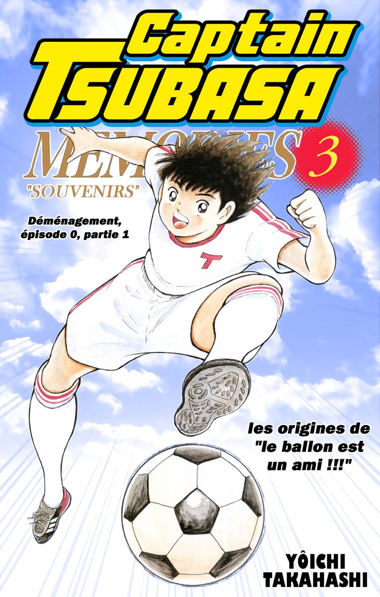 CT_TFE's tweet photo. ‼️[SCANTRAD]: Captain Tsubasa Memories TOME 1‼️

Sortie de la partie 1 sur 4 du Memories 3 (les Ohzora) ce jour (avec art color inédit en fr) !   
Prochain chapitre: partie 2 sur 4 du Memories 3   dans 15 jours !     

🔶https://t.co/IRZHmBwHBd🔶 #CaptainTsubasaRONC #oliveettom https://t.co/RPTaS1N3vZ