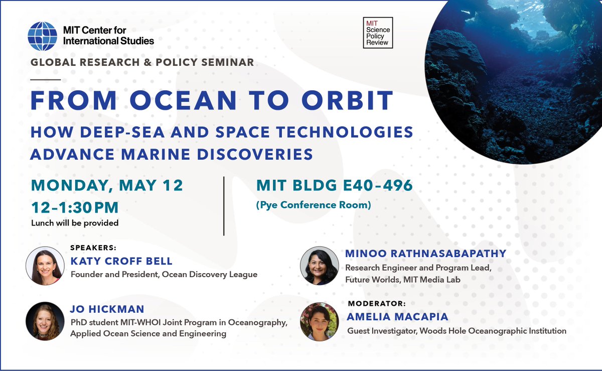 MIT Center for International Studies (@mit_cis) on Twitter photo #EVENTALERT: Join us on Monday, May 12th at 12 PM in MIT E40-496 or via Zoom for a compelling seminar on the intersection of ocean and space exploration technologies. Learn more and find the RSVP link here: cis.mit.edu/events-seminar… <a href="/MIT_SHASS/">MIT School of Humanities, Arts and Social Sciences</a> <a href="/MITevents/">MIT events</a> <a href="/SciPolRev/">MIT Science Policy Review</a> #EVENTALERT: Join us on Monday, May 12th at 12 PM in MIT E40-496 or via Zoom for a compelling seminar on the intersection of ocean and space exploration technologies. Learn more and find the RSVP link here: cis.mit.edu/events-seminar… <a href="/MIT_SHASS/">MIT School of Humanities, Arts and Social Sciences</a> <a href="/MITevents/">MIT events</a> <a href="/SciPolRev/">MIT Science Policy Review</a>