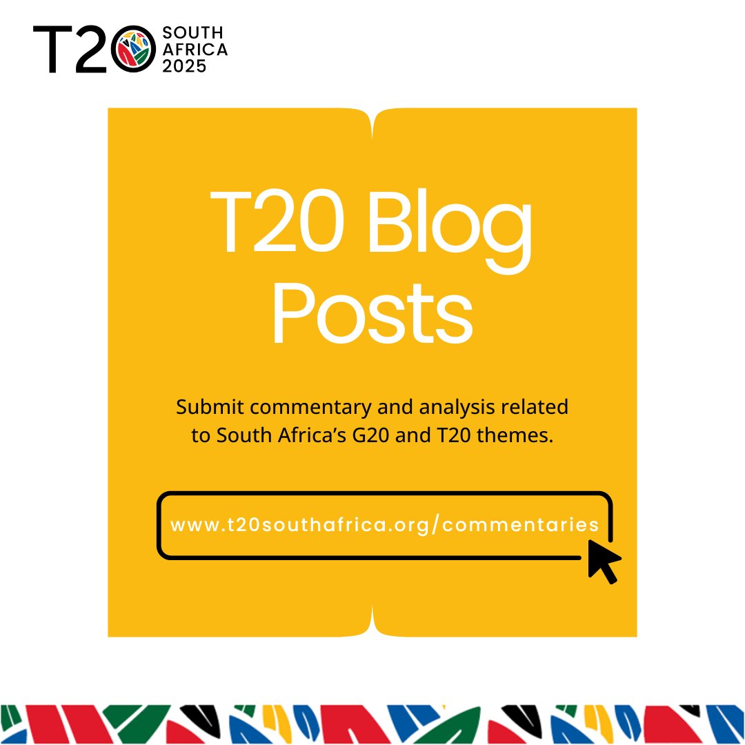T20 South Africa (@t20org) on Twitter photo Make your voice heard on global policy issues! T20 South Africa invites year-round blog submissions that explore #G20 and #T20 themes.
Submission guidelines: t20southafrica.org/wp-content/upl…
<a href="/IGD_SA/">IGD</a> <a href="/SAIIA_info/">South African Institute of International Affairs</a> <a href="/ujipatc/">Institute for Pan-African Thought and Conversation</a> Make your voice heard on global policy issues! T20 South Africa invites year-round blog submissions that explore #G20 and #T20 themes.
Submission guidelines: t20southafrica.org/wp-content/upl…
<a href="/IGD_SA/">IGD</a> <a href="/SAIIA_info/">South African Institute of International Affairs</a> <a href="/ujipatc/">Institute for Pan-African Thought and Conversation</a>