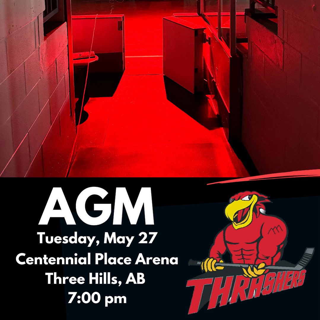 Our Annual General Meeting is set for Tuesday, May 27 at 7:00 PM in the lobby meeting room at Centennial Place Arena.