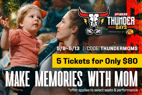Great Southern Bank Arena (@gsbarena) on Twitter photo Mom wants to bring the family! ๐ฅ 5 PBR Thunder Days tickets for $80 sale starts now!
Hurry, Motherโs Day deal expires Tuesday. Use code THUNDERMOMS at checkout.
Select seats only, while supplies last. Thunder Days, Aug. 29-31.
๐๏ธ๐๏ธ๐๏ธ
blogs.missouristate.edu/missouristatetโฆ Mom wants to bring the family! ๐ฅ 5 PBR Thunder Days tickets for $80 sale starts now!
Hurry, Motherโs Day deal expires Tuesday. Use code THUNDERMOMS at checkout.
Select seats only, while supplies last. Thunder Days, Aug. 29-31.
๐๏ธ๐๏ธ๐๏ธ
blogs.missouristate.edu/missouristatetโฆ