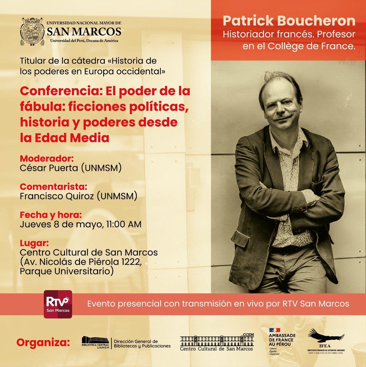 cedoc_unmsm's tweet image. 🔴RECORDATORIO🔴

Conferencia &quot;El poder de la fábula: ficciones políticas, historia y poderes desde la Edad Media&quot; a cargo del historiador francés Patrick Boucheron. El ingreso es libre y gratuito. 

📆 Jueves 8 de mayo, 11:00 am
📍 Centro Cultural de San Marcos