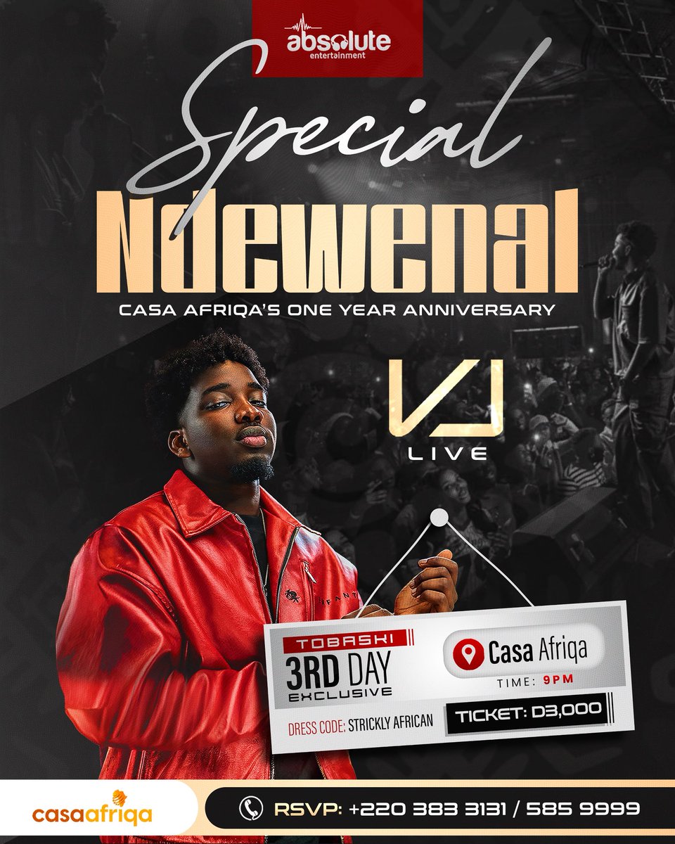 3rd Tobaski will be Casa’s one year anniversary and it’s going to be a movie 🔥 #NawonFawon

STRICTLY AFRICAN ATTIRES !

Venue: Casa Afriqa
Time: 9PM
Ticket: D3000 (Snack Packs included) 
For Table R.S.V.P, call 5859999

#AbsoluteEntertainment 
#CasaAfriqa 
#NumberOneInGambia