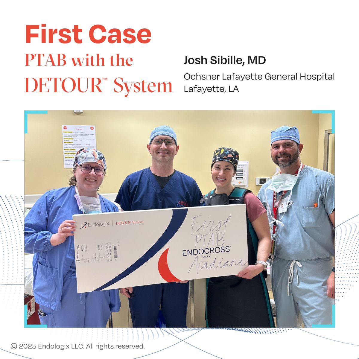 Congratulations, Dr. Josh Sibille and team of Ochsner Lafayette General Hospital in Lafayette, LA, for completing your first #PTAB case with the #DETOURSystem. 🙌🏻 Thank you for giving patients in the Gulf South ⚜️ another option for long complex SFA. This marks the first case in