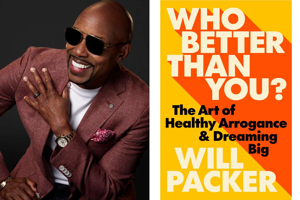 Book recommendation: "Who Better Than You?: The Art of Healthy Arrogance &amp; Dreaming Big" <a href="/willpowerpacker/">Will Packer</a> 

"The filmmaker and powerhouse CEO offers a clear vision on how to manifest your own success—by believing there is no one on the planet more deserving of it than you."