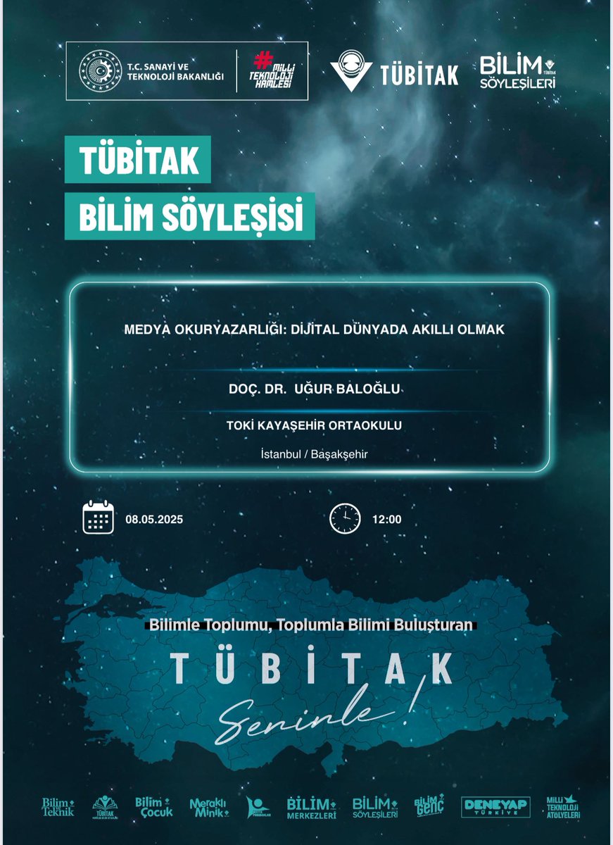 📣 TÜBİTAK Bilim Söyleşileri kapsamında Doç. Dr. Uğur Baloğlu sunumuyla “Medya Okuryazarlığı: Dijital Dünyada Akıllı Olmak" konulu semineri yarın gerçekleşecek.

⏰ 12.00
📍TOKİ Kayaşehir Ortaokulu  

<a href="/tcmeb/">Millî Eğitim Bakanlığı</a> <a href="/Yusuf__Tekin/">Yusuf Tekin</a> <a href="/MucahitYentur/">Murat Mücahit Yentür</a> <a href="/ahmetcoskun6134/">AHMET COSKUN</a>