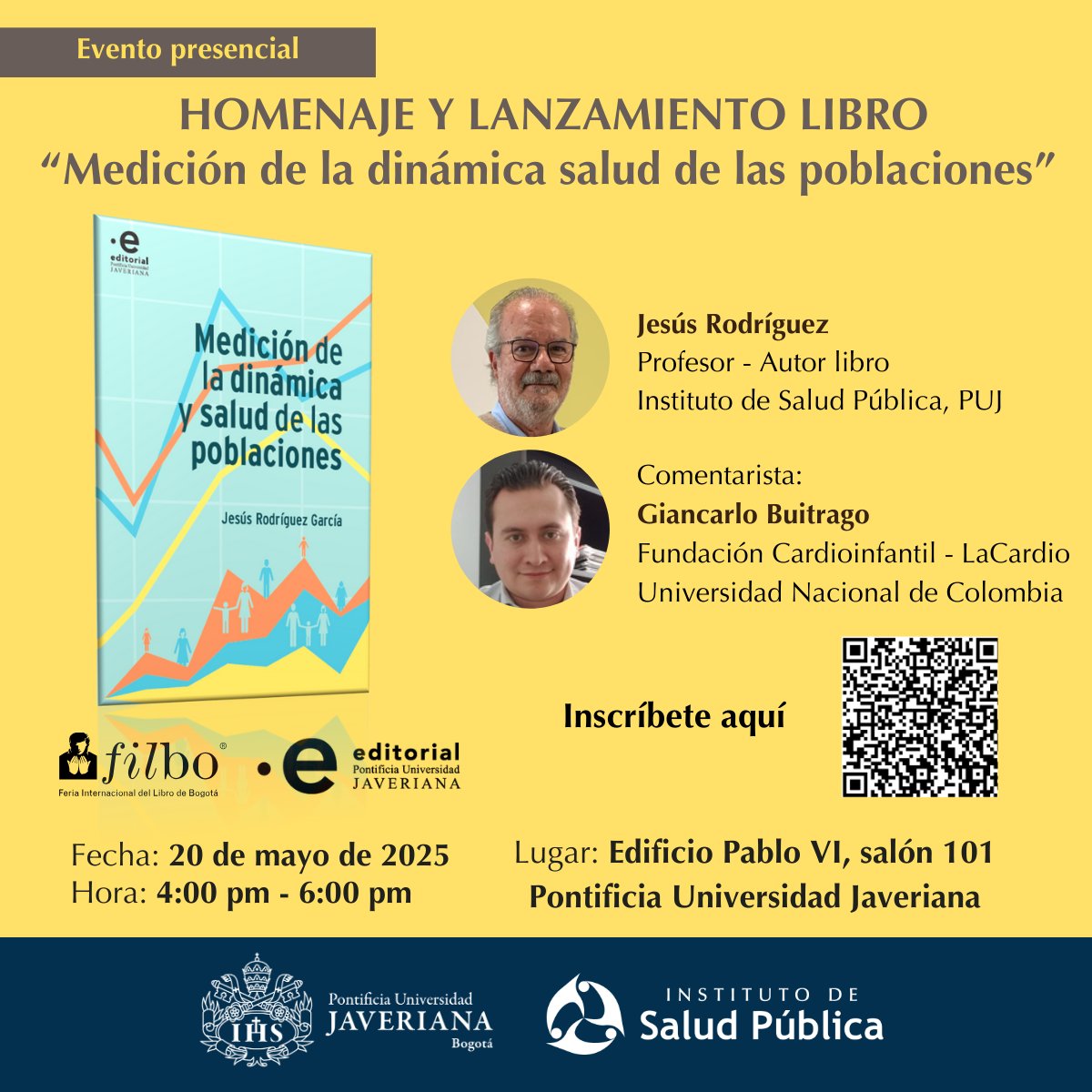 Instituto Salud Pública | Javeriana (@ispjaveriana) on Twitter photo 🎉 Te invitamos al lanzamiento del libro
📖 “Medición de la dinámica salud de las poblaciones”, Profesor Jesús Rodríguez García de <a href="/ISPjaveriana/">Instituto Salud Pública | Javeriana</a>
📅 20-mayo-2025 ⏰4:00 p.m. a 6:00 p.m.
📍 <a href="/UniJaveriana/">Pontificia Universidad Javeriana</a> Ed Pablo VI, Salón 101.
👉 Confirma tu asistencia lnkd.in/diB3ke-y 🎉 Te invitamos al lanzamiento del libro
📖 “Medición de la dinámica salud de las poblaciones”, Profesor Jesús Rodríguez García de <a href="/ISPjaveriana/">Instituto Salud Pública | Javeriana</a>
📅 20-mayo-2025 ⏰4:00 p.m. a 6:00 p.m.
📍 <a href="/UniJaveriana/">Pontificia Universidad Javeriana</a> Ed Pablo VI, Salón 101.
👉 Confirma tu asistencia lnkd.in/diB3ke-y
