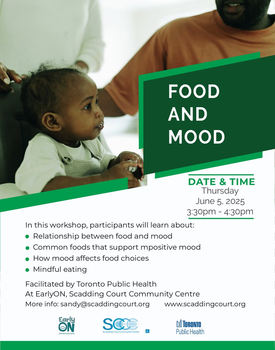 Toronto Public Health Workshop for parents and caregivers @ EarlyON Centre, Scadding Court
FOOD AND MOOD
Thursday June 5, 2025
3:30pm-4:30pm