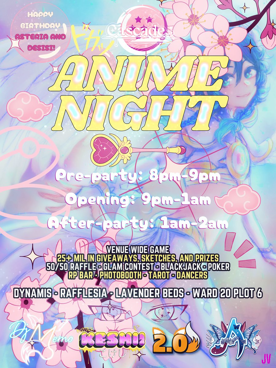 CascadeXIV (@cascadexiv) on Twitter photo Cascade - *Anime Night*
8:00pm-2:00am EST
Dynamis-Rafflesia-LB-W20-P6
- 25m+ in Art, Prizes & Giveaways
- Re:Roll Venue Game
- Thematic Photobooth
- Gamba
- Tarot
- RP Bar
- And more!!
Music: Memo Wolfie, Keshi Kokeshi, <a href="/two_pointzero/">two pointzero</a> & <a href="/AemiliaSatella/">Aemilia 🦋🎵</a>
Flyer: Jay Ve
#FFXIV Cascade - *Anime Night*
8:00pm-2:00am EST
Dynamis-Rafflesia-LB-W20-P6
- 25m+ in Art, Prizes & Giveaways
- Re:Roll Venue Game
- Thematic Photobooth
- Gamba
- Tarot
- RP Bar
- And more!!
Music: Memo Wolfie, Keshi Kokeshi, <a href="/two_pointzero/">two pointzero</a> & <a href="/AemiliaSatella/">Aemilia 🦋🎵</a>
Flyer: Jay Ve
#FFXIV