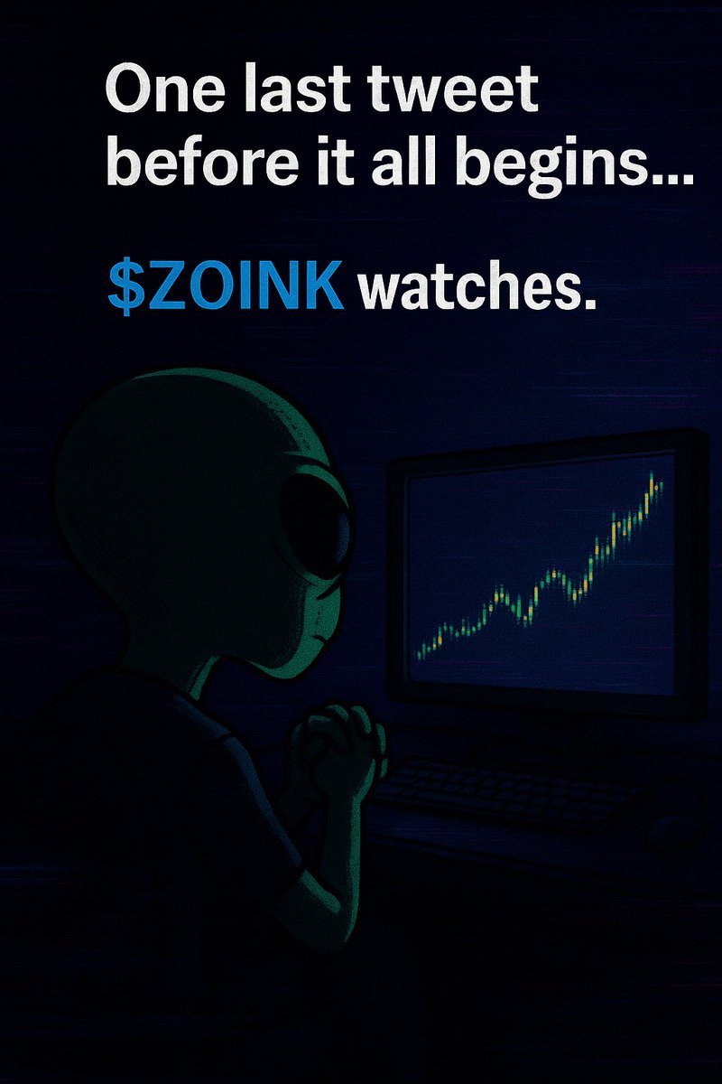 EthereumMusk's tweet image. One last tweet before it all begins…
$ZOINK watches.