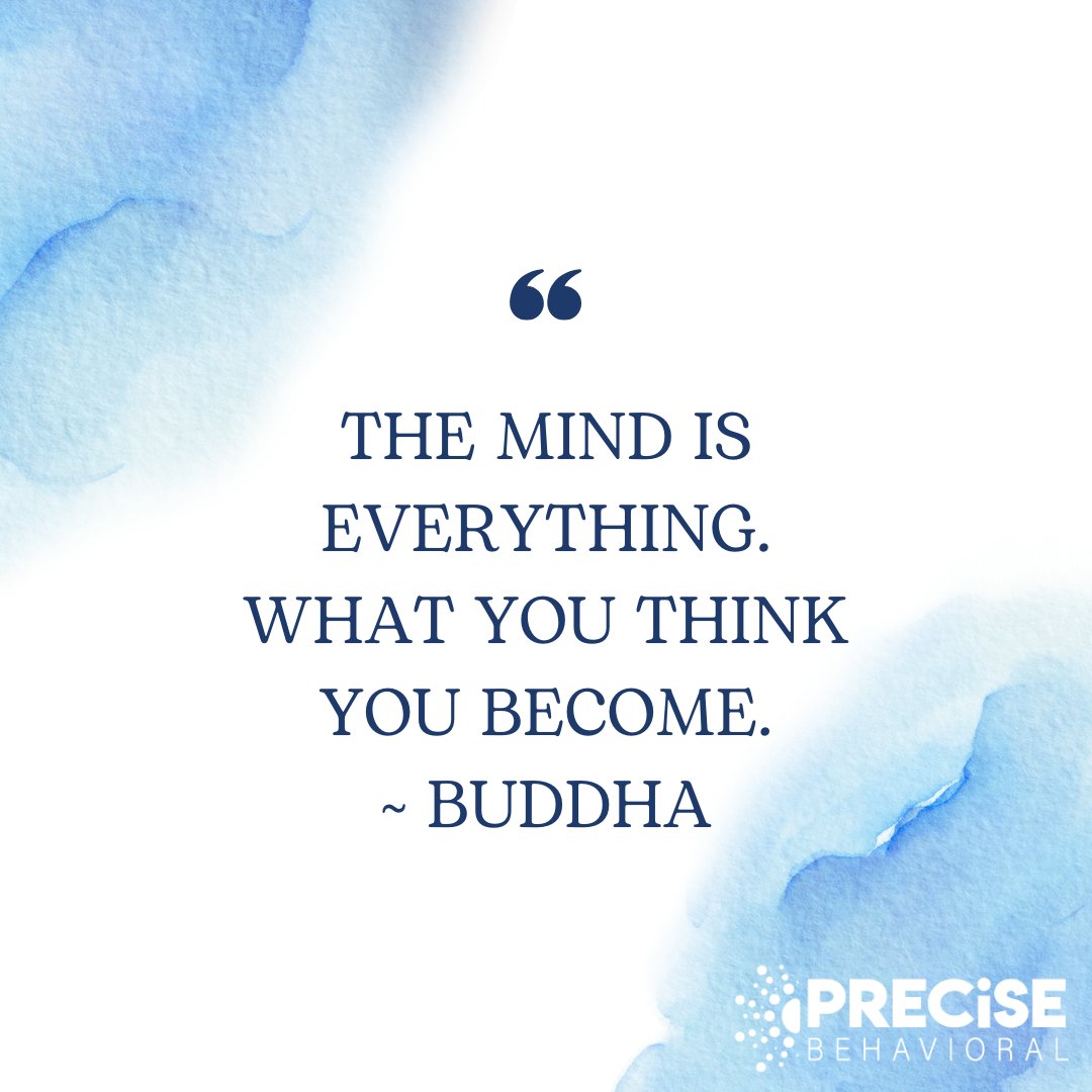 Your thoughts shape your reality, so nurture them wisely.

#MentalHealth #PreciseBehavioral #PreciseBH