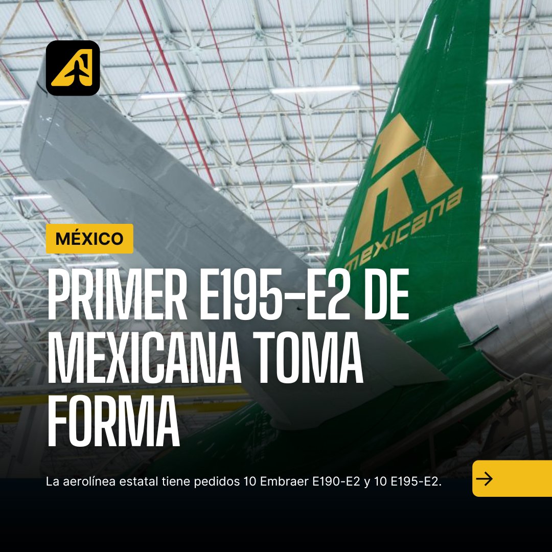 Un vistazo al primer Embraer E195-2 de Mexicana de Aviación aviacionline.com/un-vistazo-al-…