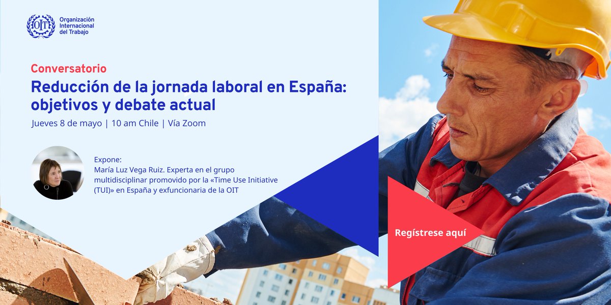 OIT ConoSur (@oitconosur) on Twitter photo #MAÑANA | La #OIT aborda los principales avances y desafíos en el debate sobre la reducción de la jornada laboral en España.
🎙️ Con <a href="/MariaLuzVega4/">Maria Luz Vega</a>+ especialistas #OIT
🗓️Jueves 8 de mayo | 10:00 🇨🇱
👉Regístrate: ilo-org.zoom.us/webinar/regist…
#TrabajoDecente #TiempoDeTrabajo #MAÑANA | La #OIT aborda los principales avances y desafíos en el debate sobre la reducción de la jornada laboral en España.
🎙️ Con <a href="/MariaLuzVega4/">Maria Luz Vega</a>+ especialistas #OIT
🗓️Jueves 8 de mayo | 10:00 🇨🇱
👉Regístrate: ilo-org.zoom.us/webinar/regist…
#TrabajoDecente #TiempoDeTrabajo