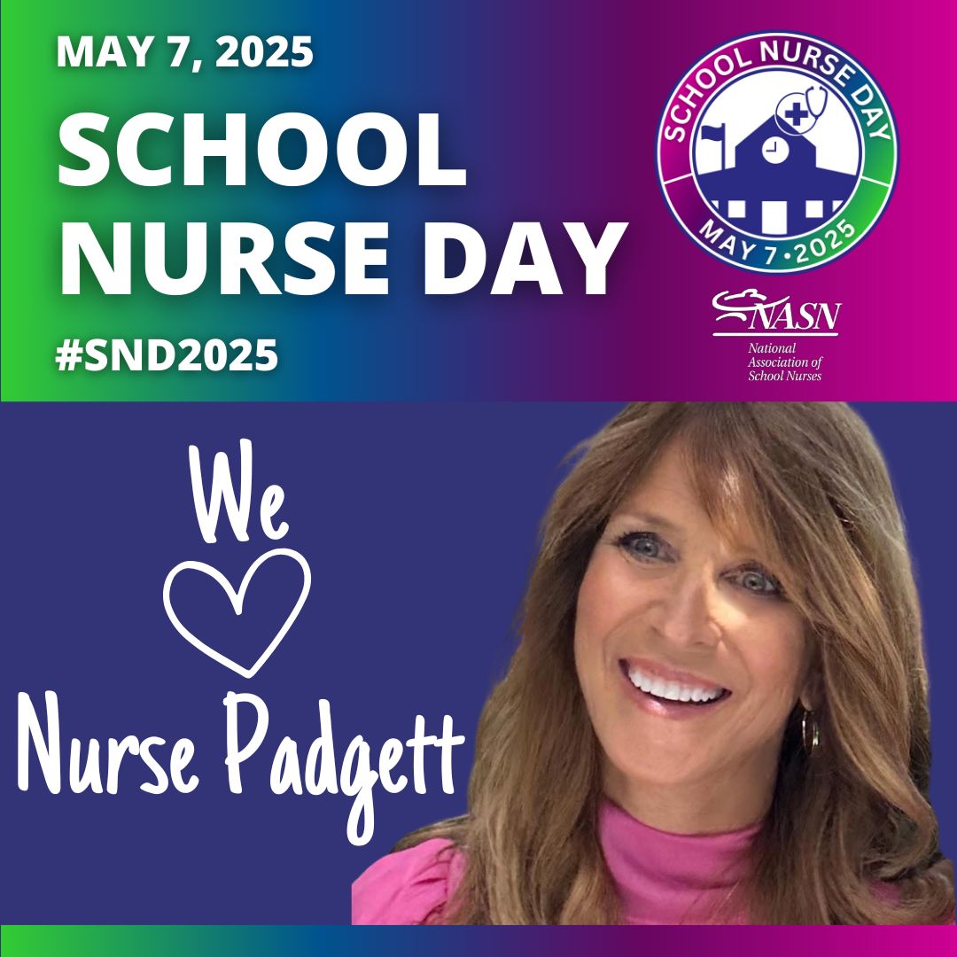Thank you Nurse Padgett for all you do!  From managing daily medications to responding to unexpected illnesses and injuries, you are a vital part of our school community!