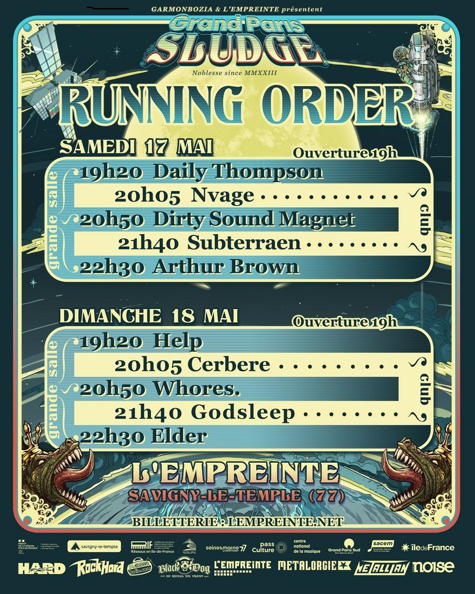 📢 Garmonbozia et l'Empreinte présentent la troisième édition du Grand Paris Sludge. 
🔥 Le running order vient d'être dévoilé !

🎫 Billetterie tix.to/GrandParisSlud…

👫 Un festival proposé par Garmonbozia Inc. dont Rock Hard France est partenaire !