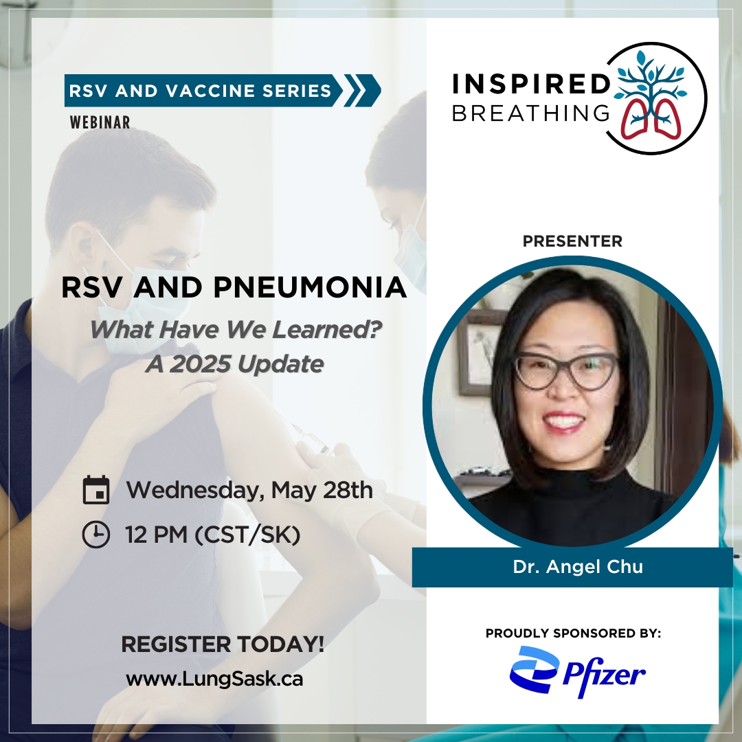 LungSask's tweet photo. RSV and Pneumonia – What Have We Learned?

Join us for an Inspired Breathing webinar with Dr. Angel Chu as she takes us through a 2025 update.

📅 Wed., May 28   |   🕛 12 PM CST/SK
💻 Virtual &amp; free!
Register: https://t.co/KdkcpCTNYb

@pfizer Canada. https://t.co/i60BhIVrTM