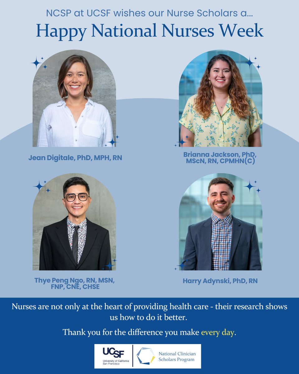 Happy National Nurses Week from NCSP at UCSF!🥳 We're honored to celebrate the compassion, expertise, and unwavering dedication of our nurse scholars and all nurses making a difference every day.🩵