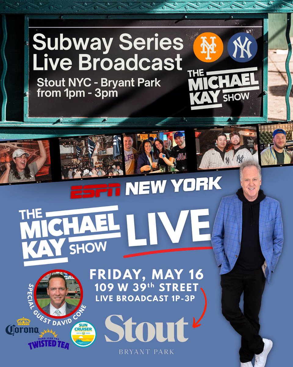 ESPN New York (@espnnewyork) on Twitter photo 🚨 LIVE BROADCAST ‼️🚨
Join The <a href="/RealMichaelKay/">Michael Kay</a> Show at Stout NYC on Friday, May 16th for a Subway Series Pregame!
WHEN: Friday, 5/16/25
TIME: 1PM-3PM
WHERE: Stout (109 West 39th Street)
FREE ADMISSION!
SPECIAL GUESTS- <a href="/dcone36/">David Cone</a>
PRIZES & MORE!
All starting at 1:00PM! ⚾ 🚨 LIVE BROADCAST ‼️🚨
Join The <a href="/RealMichaelKay/">Michael Kay</a> Show at Stout NYC on Friday, May 16th for a Subway Series Pregame!
WHEN: Friday, 5/16/25
TIME: 1PM-3PM
WHERE: Stout (109 West 39th Street)
FREE ADMISSION!
SPECIAL GUESTS- <a href="/dcone36/">David Cone</a>
PRIZES & MORE!
All starting at 1:00PM! âšľ