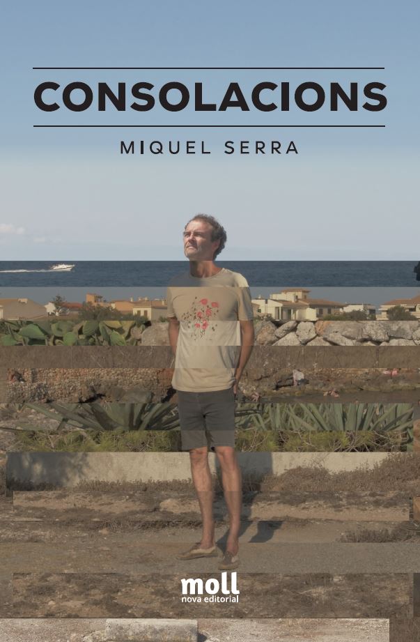 Entrevista amb Miquel Serra ‘Consolacions’ Moll Cotiledònia Espai de llibres Ona Mediterrània Mallorca 88.8 fm Amb Francesc M. Rotger m. 1,27
novaeditorialmoll.cat/producte/conso…
onamediterrania.cat/programs/cotil…