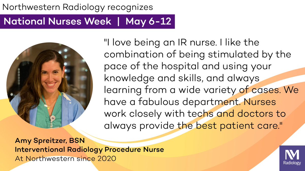 It's Nurses Week (May 6-12) and we celebrate with profiles of the nurses of Northwestern's radiology divisions. Amy Spreitzer enjoys the variety of experiences. #NursesWeek #NursesDay #ThankYouNurses