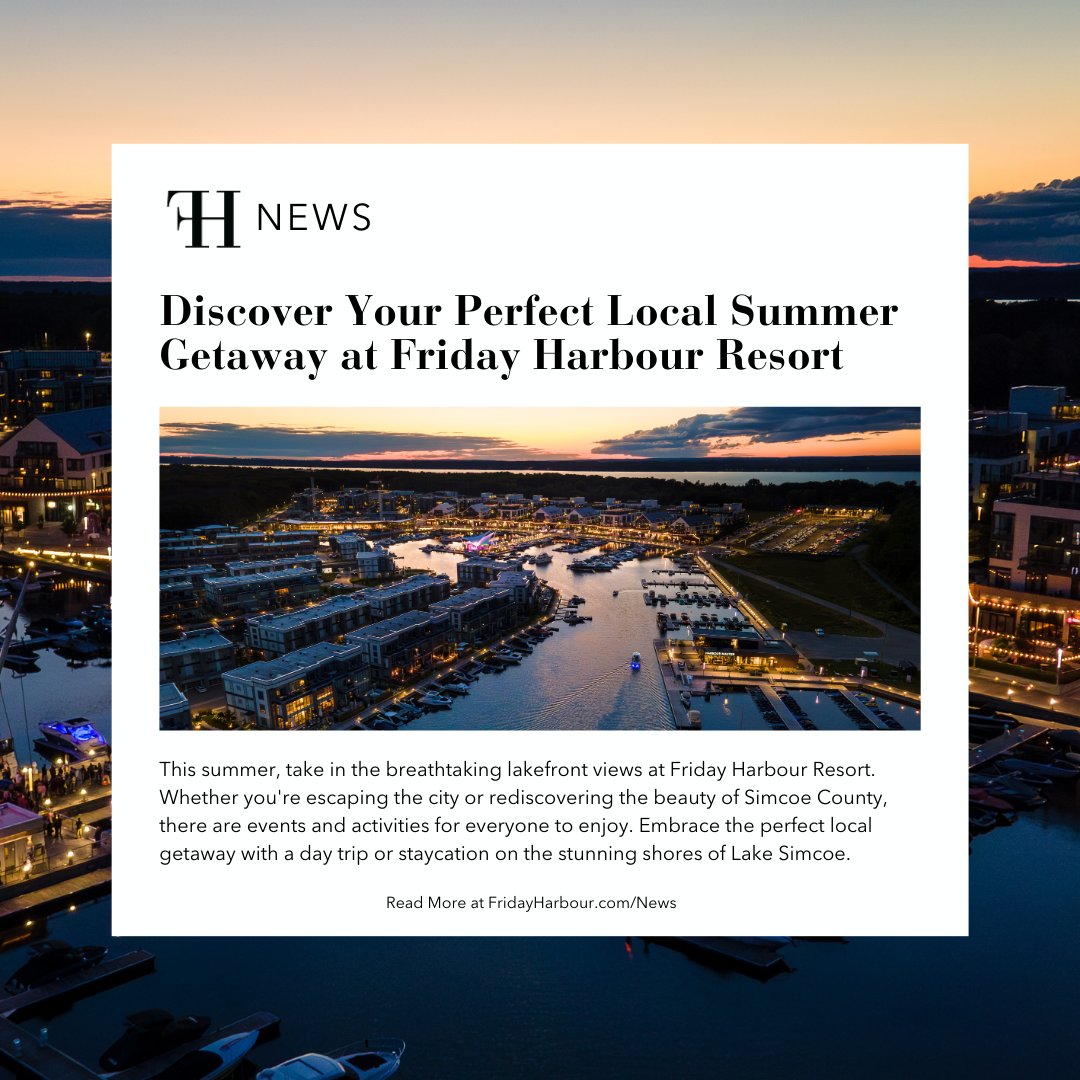 This summer, take in the breathtaking lakefront views at Friday Harbour Resort. Whether you're escaping the city or rediscovering the beauty of Simcoe County, there are events and activities for everyone to enjoy. 

Read more at ow.ly/yihY50VOKff