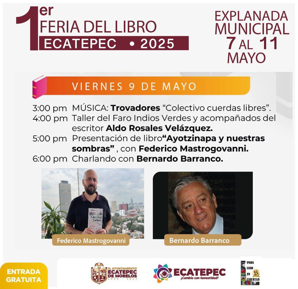 Federico Mastrogiovanni 🏴☠️ (@fedemast) on Twitter photo Nos vemos el viernes a las 5:00 pm en la explanada municipal de Ecatepec en el marco de la primera Feria del libro de Ecatepec de la <a href="/BRIGADACULTURAL/">Para Leer en Libertad</a>
Hablaremos de "Ayotzinapa y nuestras sombras" Nos vemos el viernes a las 5:00 pm en la explanada municipal de Ecatepec en el marco de la primera Feria del libro de Ecatepec de la <a href="/BRIGADACULTURAL/">Para Leer en Libertad</a>
Hablaremos de "Ayotzinapa y nuestras sombras"