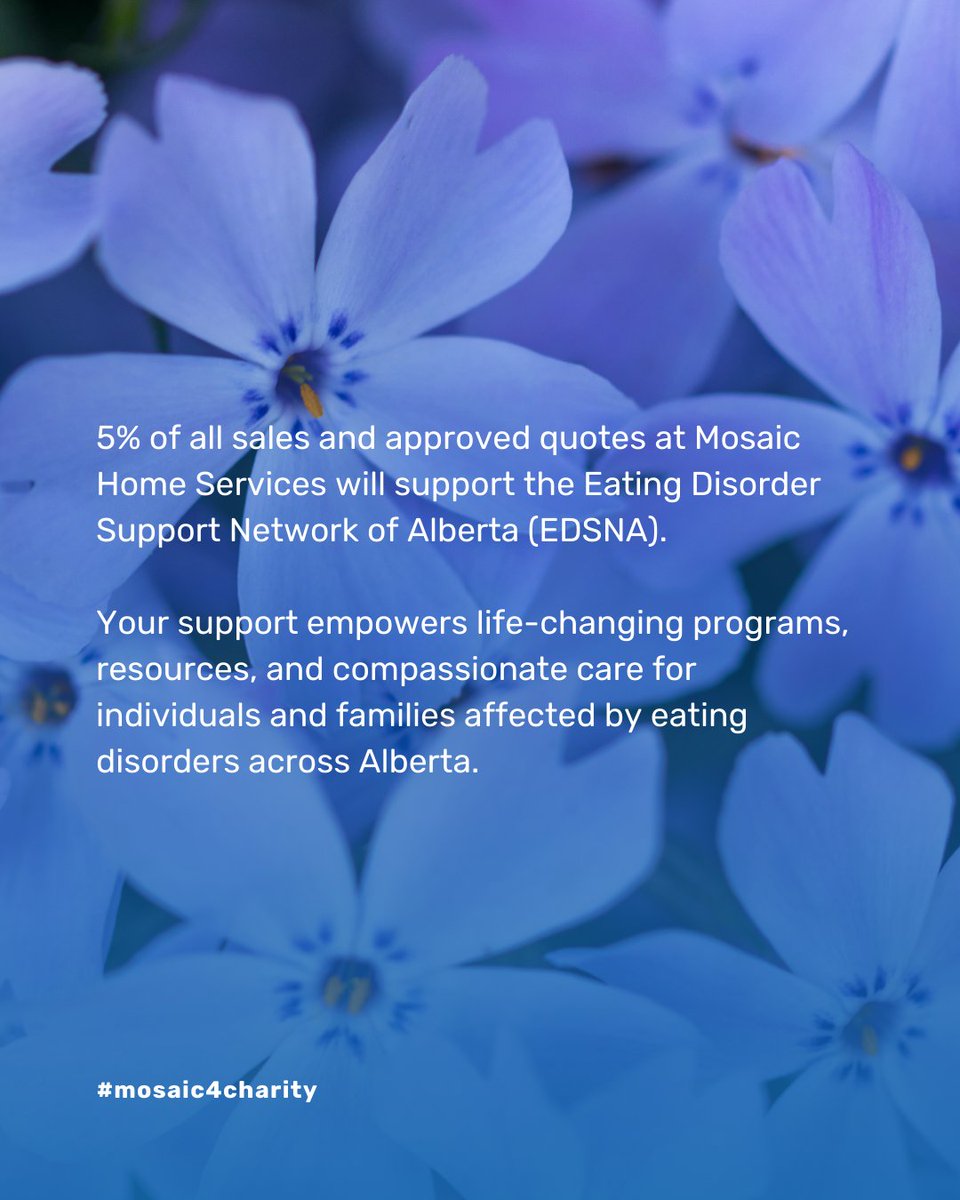GetMosaicYeg's tweet image. Mosaic Home Services is proud to support the Eating Disorder Support Network of Alberta (EDSNA).🧡
At the end of May 29, 2025, on our Charity Day, 5% of all sales and approved quotes from any of our brands will go directly to EDSNA