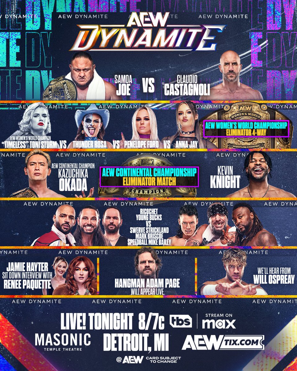 All Elite Wrestling (@aew) on Twitter photo TONIGHT!
It's almost time for the first night of BACK-TO-BACK AEW action with #AEWDynamite LIVE from Detroit, MI at 8pm ET/7pm CT on <a href="/TBSNetwork/">TBS Network</a> + @SportsOnMAX TONIGHT! TONIGHT!
It's almost time for the first night of BACK-TO-BACK AEW action with #AEWDynamite LIVE from Detroit, MI at 8pm ET/7pm CT on <a href="/TBSNetwork/">TBS Network</a> + @SportsOnMAX TONIGHT!