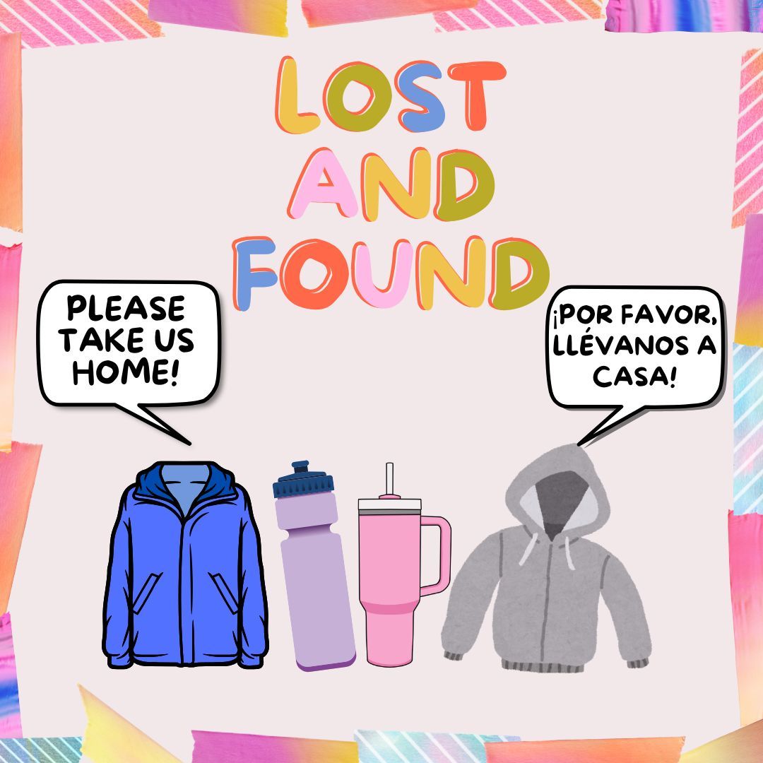 The remaining coats and jackets in our Lost and Found will be donated Thursday, May 15, 2025. Please stop by the school to check for any belongings your student may have left behind.
