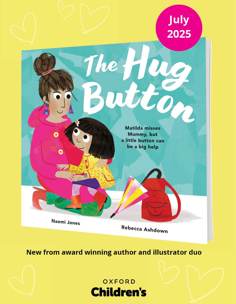 Oxford Children's Books (@oxfordchildrens) on Twitter photo ❣️Cover Reveal❣️
The Hug Button- from the award winning creators of Thunderboots, Naomi Jones and Rebecca Ashdown.
This colourful picture book about separation anxiety is coming to all good bookshops this July! 🫶🫂
<a href="/NaomiJones_1/">Naomi Jones</a> ❣️Cover Reveal❣️
The Hug Button- from the award winning creators of Thunderboots, Naomi Jones and Rebecca Ashdown.
This colourful picture book about separation anxiety is coming to all good bookshops this July! 🫶🫂
<a href="/NaomiJones_1/">Naomi Jones</a>