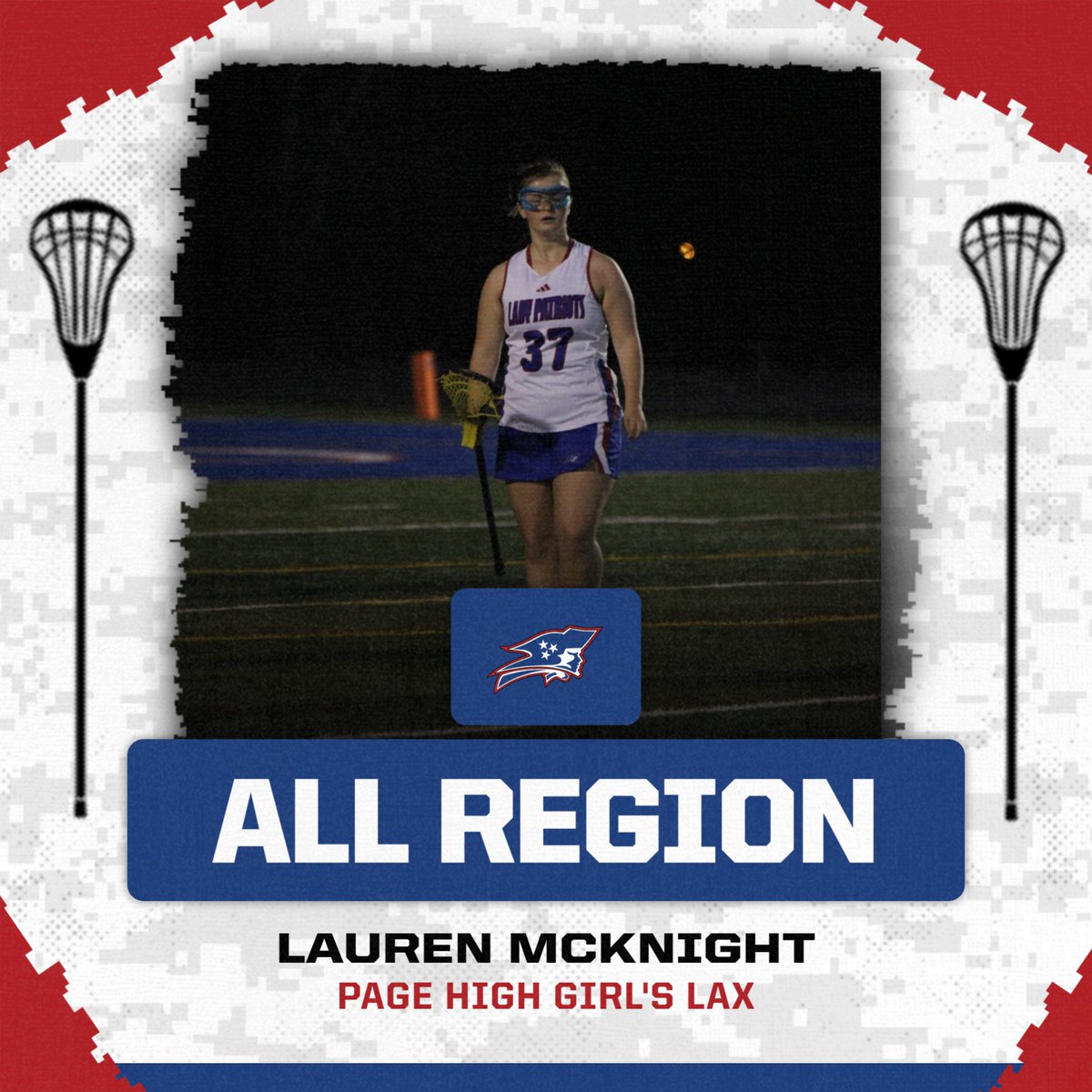 Congrats to our Page Lady Patriot Lacrosse student-athletes that were selected for All-Region! #PHTID

Graphics: Andrew Wagnon (Sports Marketing)