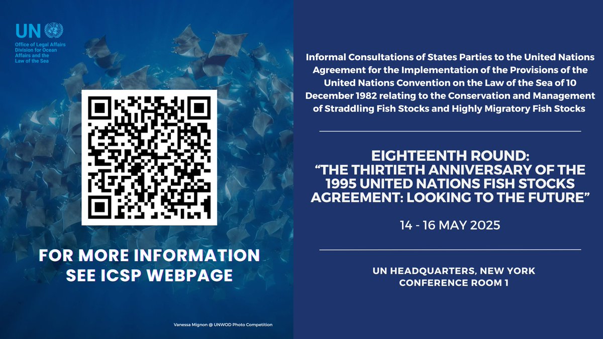 Join us for the Eighteenth round of Informal Consultations of States Parties to the UN Fish Stocks Agreement, focusing on the topic “The thirtieth anniversary of the 1995 United Nations Fish Stocks Agreement: looking to the future”, from May 14 to 16, 2025, in CR 1 at the UNHQ.