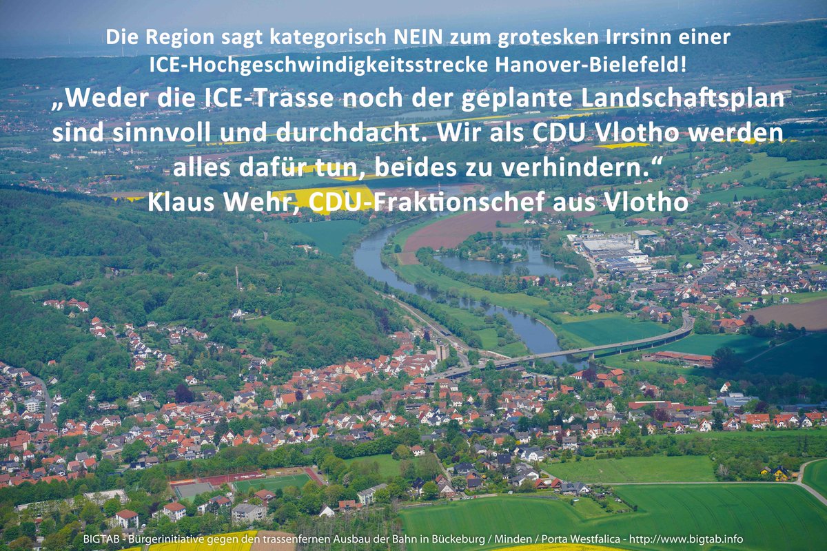 Bigtab e.V. (@bigtabev) on Twitter photo „Weder die ICE-Trasse noch der geplante Landschaftsplan sind sinnvoll und durchdacht. Wir als CDU Vlotho werden alles dafür tun, beides zu verhindern.“
Klaus Wehr, CDU-Fraktionschef aus Vlotho
<a href="/DB_Presse/">Deutsche Bahn AG</a>
@bmdv „Weder die ICE-Trasse noch der geplante Landschaftsplan sind sinnvoll und durchdacht. Wir als CDU Vlotho werden alles dafür tun, beides zu verhindern.“
Klaus Wehr, CDU-Fraktionschef aus Vlotho
<a href="/DB_Presse/">Deutsche Bahn AG</a>
@bmdv