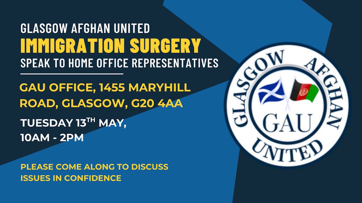 GlasgowAfghanUnited (@glasgowau) on Twitter photo Glasgow Afghan United is hosting an Immigration Surgery with <a href="/ukhomeoffice/">Home Office</a> representatives on:
🗓️ Tuesday 13th May
⏰ 10:00 AM – 2:00 PM
🏢 GAU Office, 1455 Maryhill Road, Glasgow, G20 4AA
This is a safe and confidential space to discuss your immigration concerns directly with Glasgow Afghan United is hosting an Immigration Surgery with <a href="/ukhomeoffice/">Home Office</a> representatives on:
🗓️ Tuesday 13th May
⏰ 10:00 AM – 2:00 PM
🏢 GAU Office, 1455 Maryhill Road, Glasgow, G20 4AA
This is a safe and confidential space to discuss your immigration concerns directly with