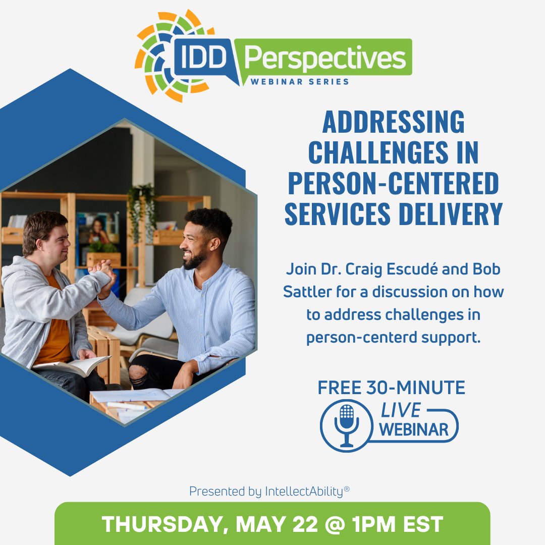IDD Perspectives: Addressing Challenges in Person-Centered Services Delivery is 2 weeks away!

Thursday, May 22nd at 1pm EST
Register here: attendee.gotowebinar.com/register/65575…

#personcenteredcare #intellectability #iddperspectives #freewebinar #FreeWebinarSeries
