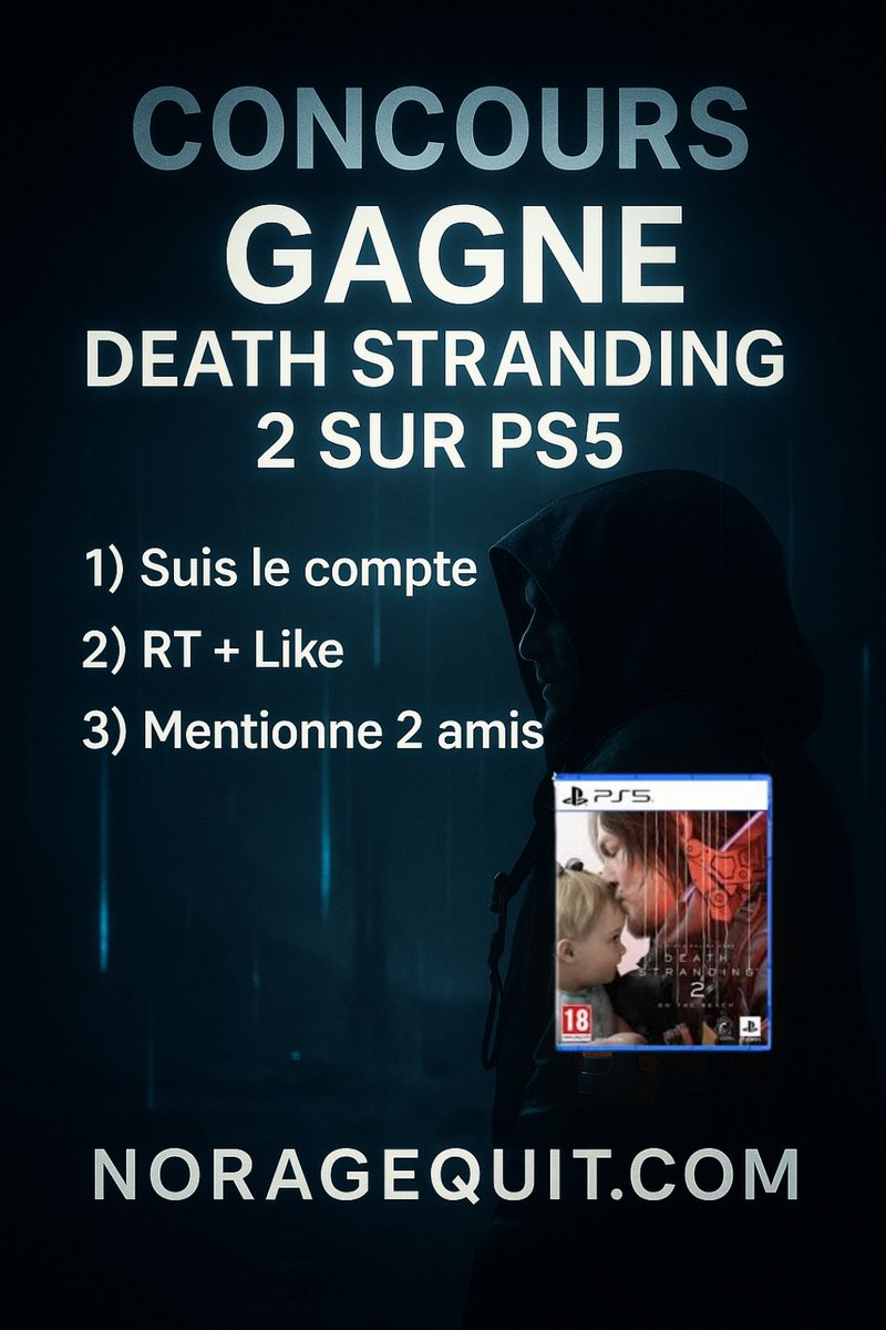 NoRageQuit's tweet image. #CONCOURS 🎁 Gagne #DeathStranding2 sur #PS5 ! 🎮

Tente ta chance et repars avec le jeu le plus attendu de l’année.

Pour participer :

1. Follow
2. RT + Like ce tweet
3. Mentionne 2 amis en commentaire

TAS : 26/06

Bonne chance à tous ! 🤞
Noragequit.com