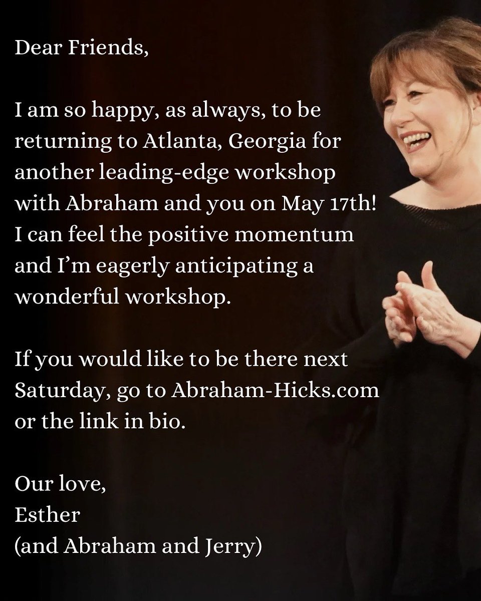 AbrahamHicks's tweet image. I am so happy, as always, to be returning to Atlanta, Georgia for another leading-edge workshop with Abraham and you on May 17th! I can feel the positive momentum and I’m eagerly anticipating a wonderful workshop.
If you would like to be there…
abraham-hicks.com/abraham-in-atl…