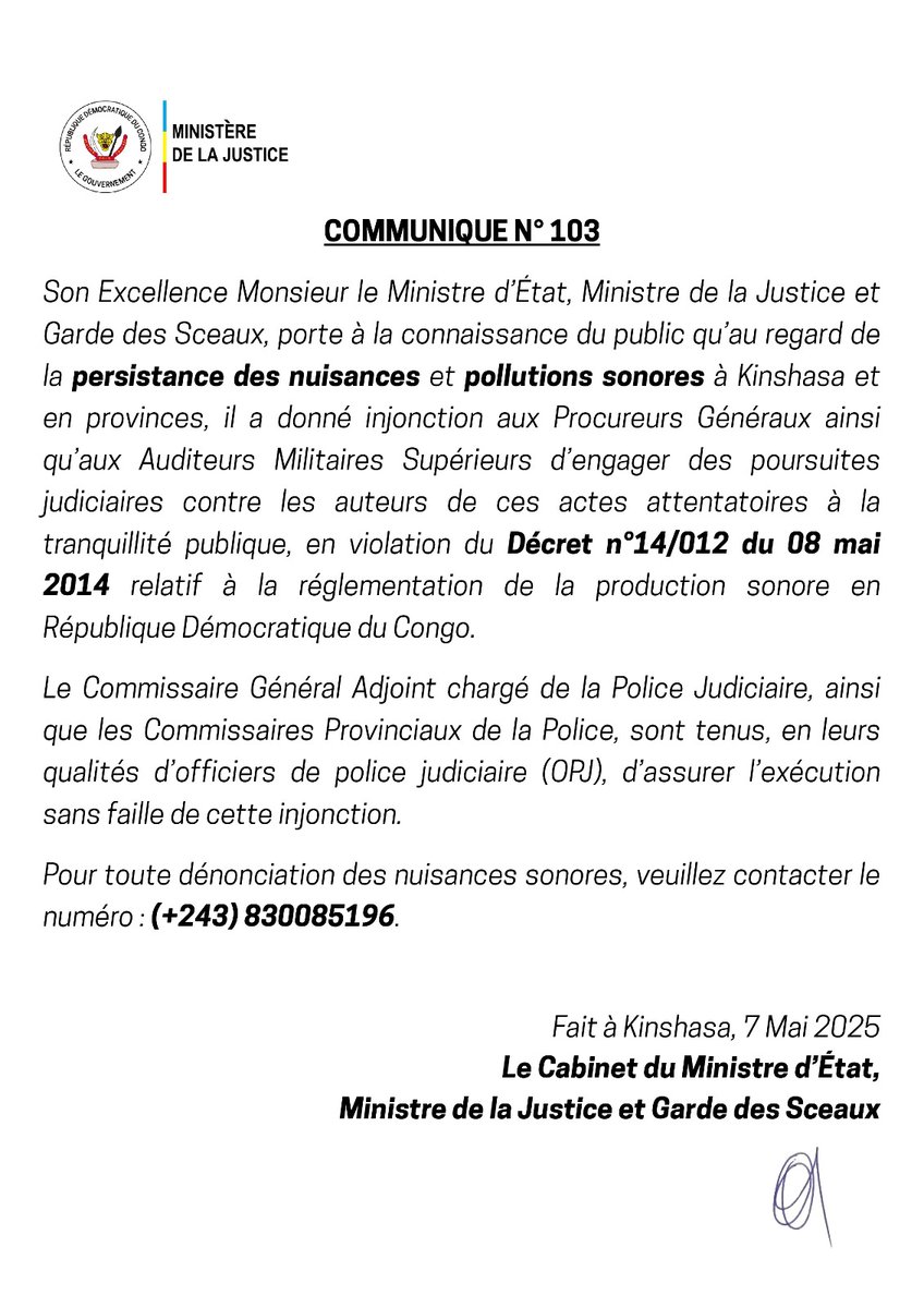 ⚖️Contre les nuisances et pollutions sonores, le Ministre d’Etat en charge de la Justice et garde des sceaux, <a href="/ConstantMutamba/">Constant Mutamba</a> donne injonction aux procureurs généraux pour engager des poursuites judiciaires contre les auteurs de ces actes qui portent atteinte à la tranquillité